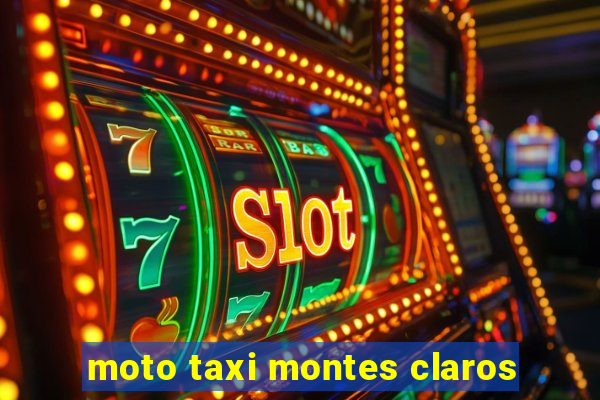 moto taxi montes claros